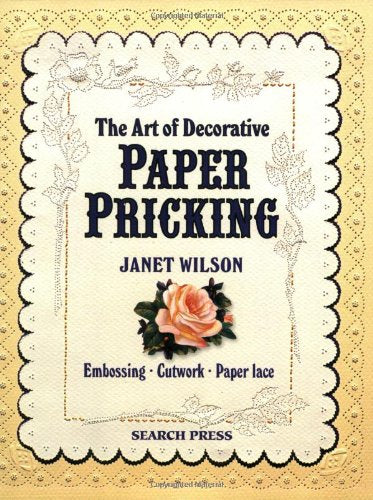 The Art of Decorative Paper Pricking,Used