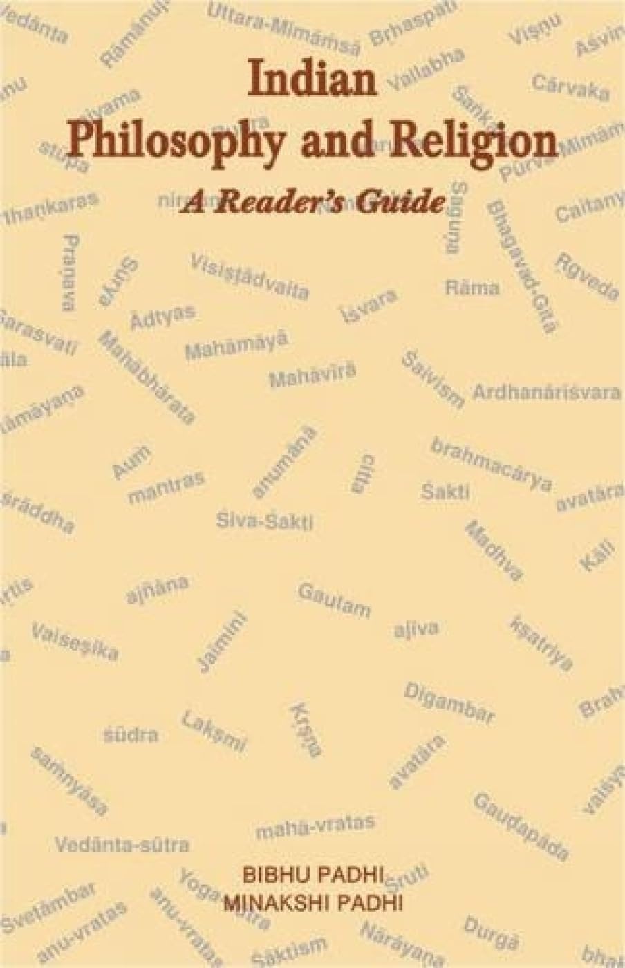 Indian Philosophy And Religion; A Reader'S Guide,Used