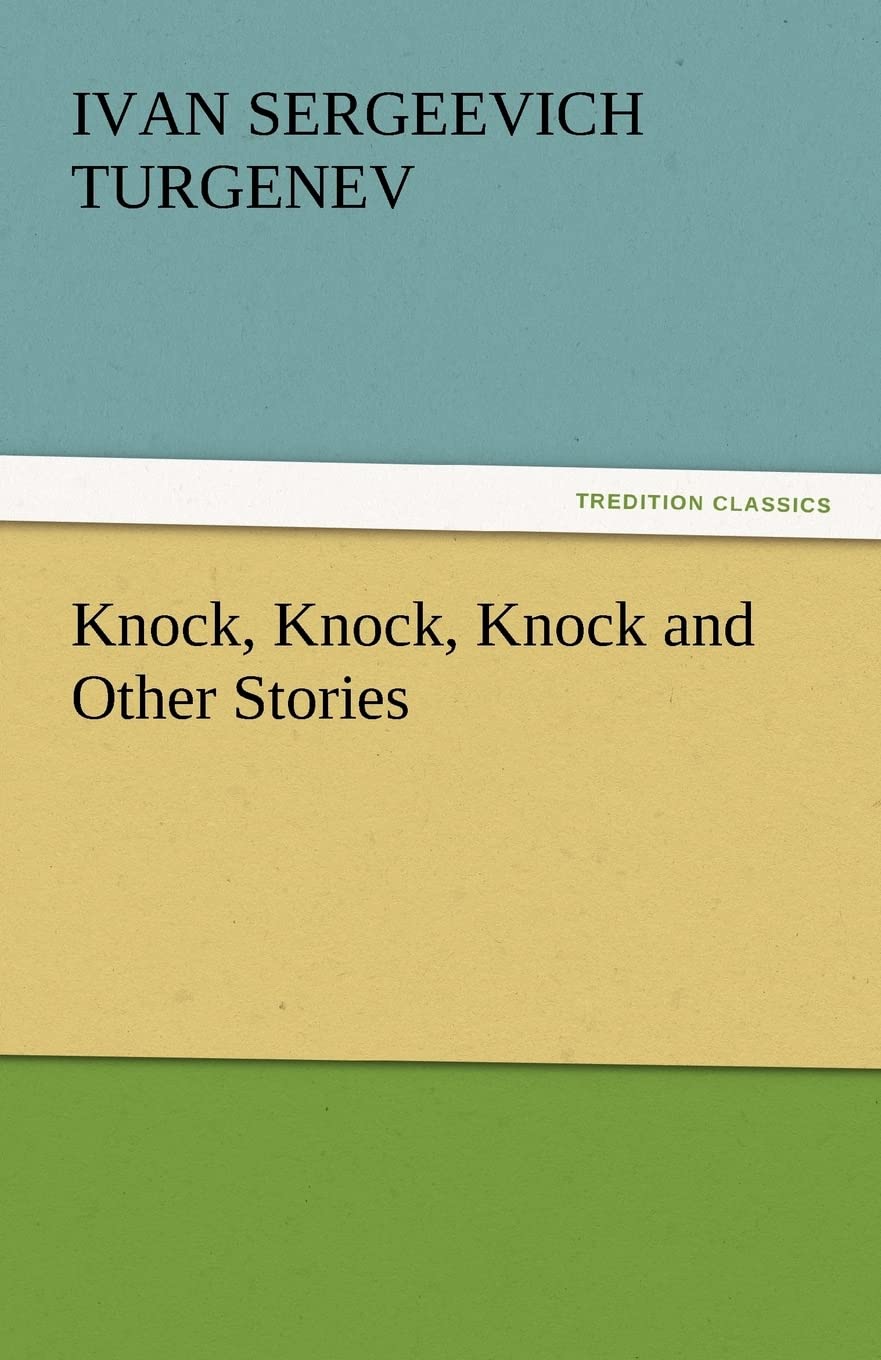 Knock, Knock, Knock and Other Stories,Used