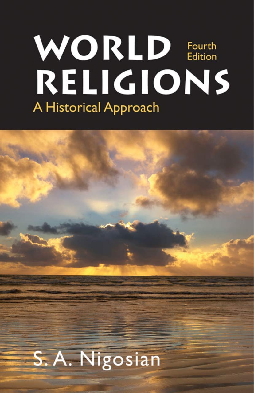 World Religions: A Historical Approach,New