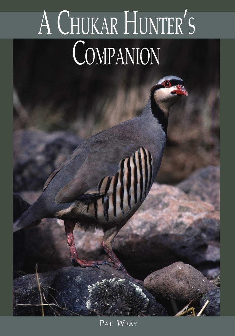 A Chukar Hunter's Companion,Used