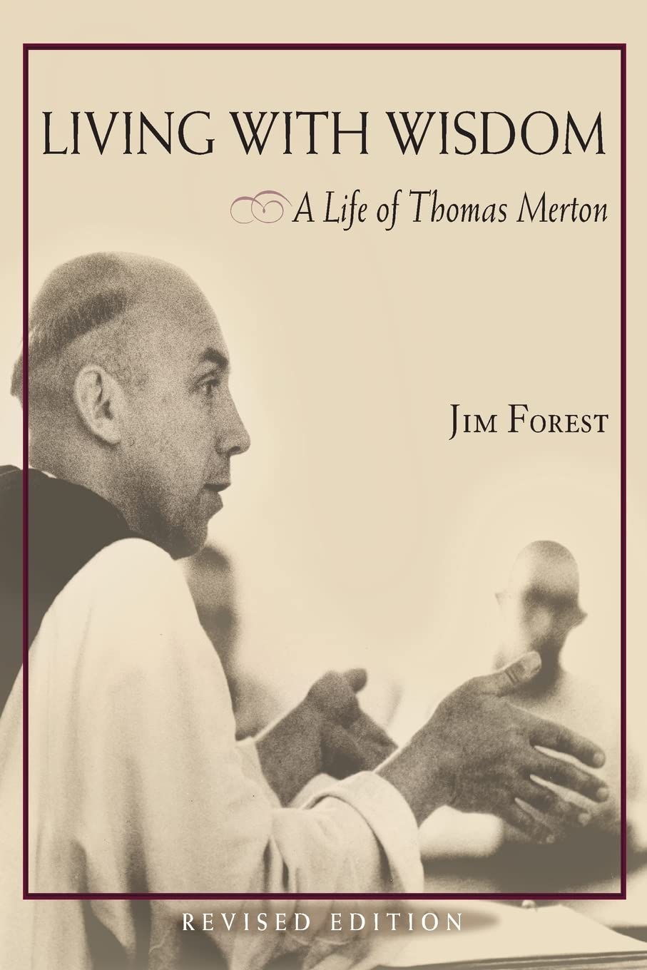 Living With Wisdom A Life of Thomas Merton,Used