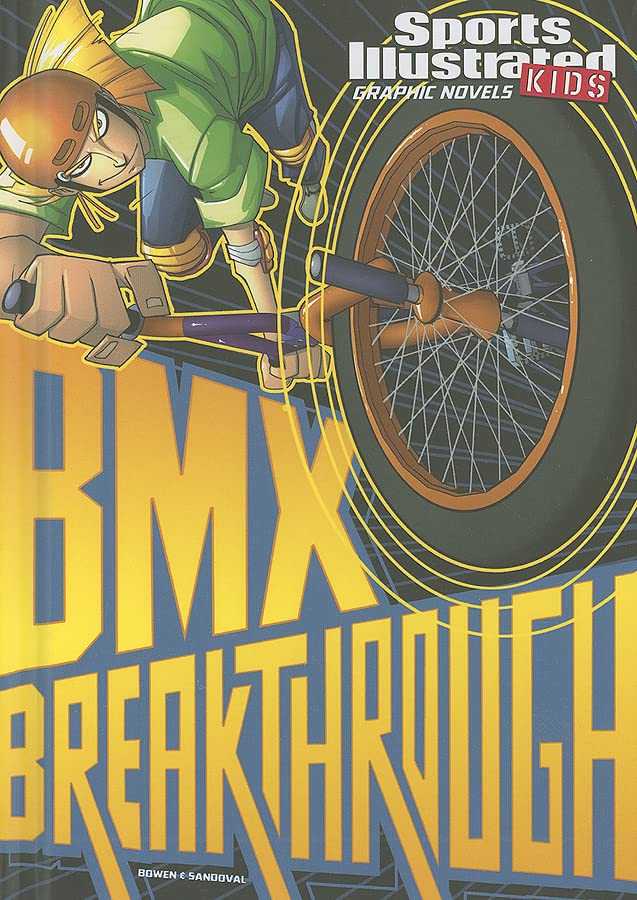 BMX Breakthrough (Sports Illustrated Kids Graphic Novels),Used