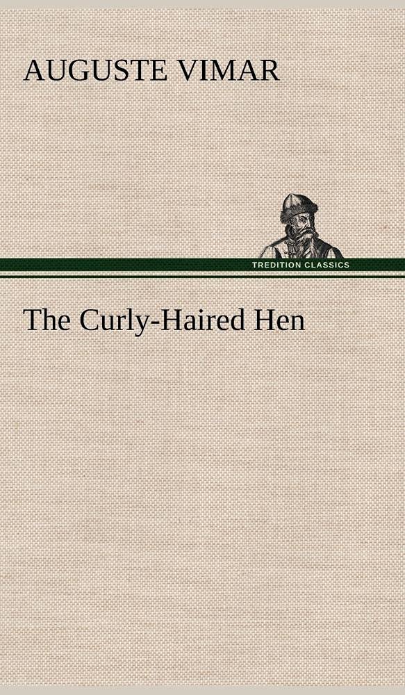 The CurlyHaired Hen,Used