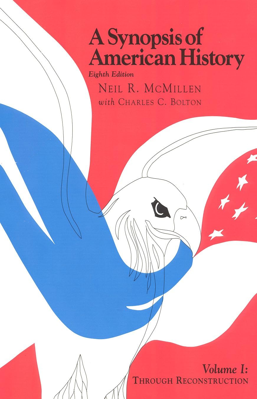 A Synopsis Of American History: Through Reconstruction (Volume I),Used