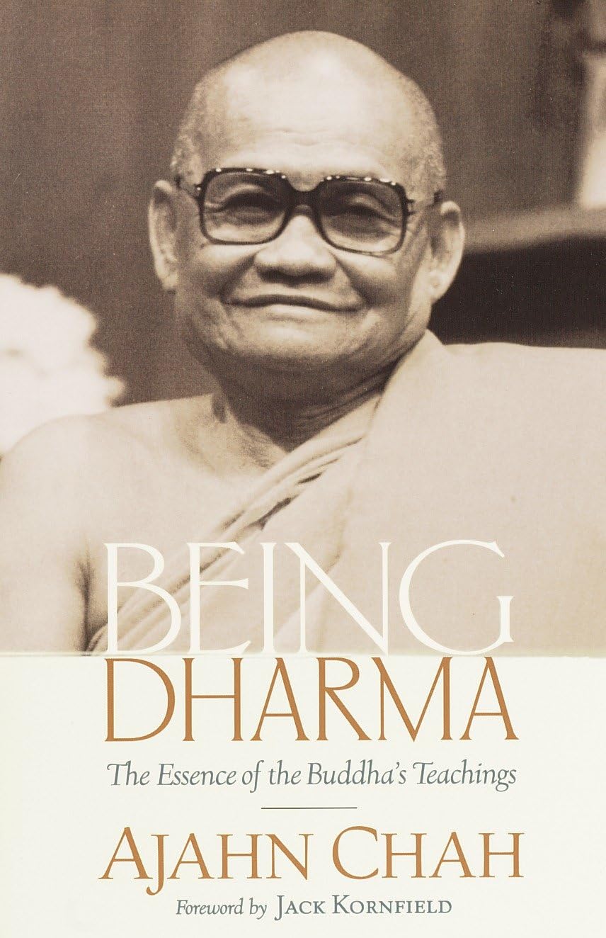 Being Dharma: The Essence of the Buddha's Teachings,Used