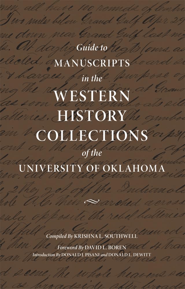 Guide to Manuscripts in the Western History Collections of the University of Oklahoma,Used