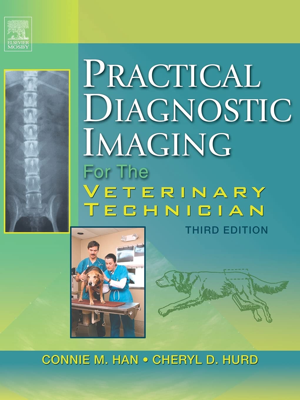 Practical Diagnostic Imaging for the Veterinary Technician,Used