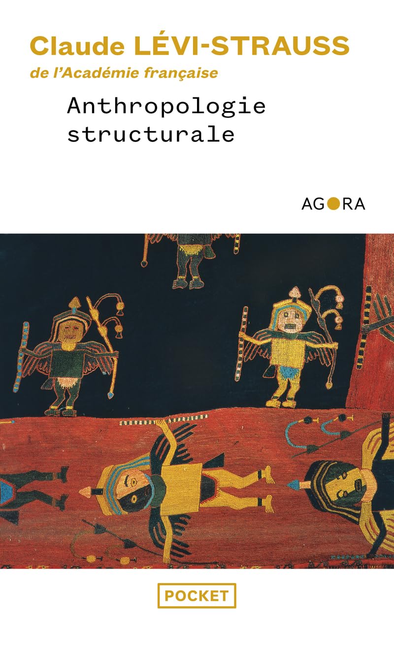 Anthropologie structurale,Used