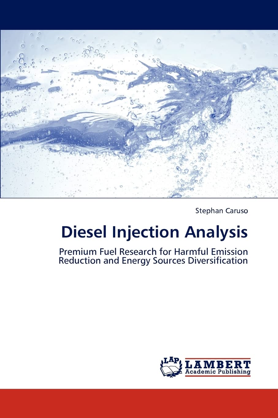 Diesel Injection Analysis: Premium Fuel Research for Harmful Emission Reduction and Energy Sources Diversification,Used