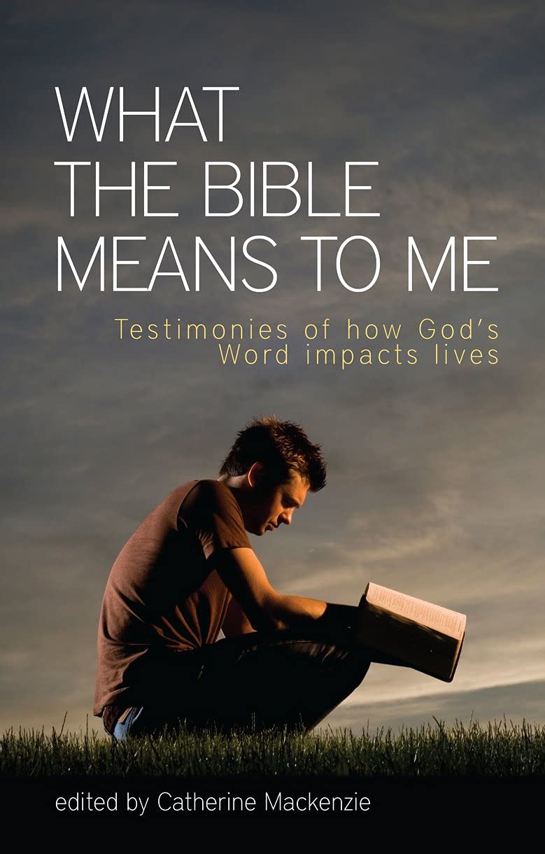 What The Bible Means To Me: Testimonies Of How God'S Word Impacts Lives (Biography),Used