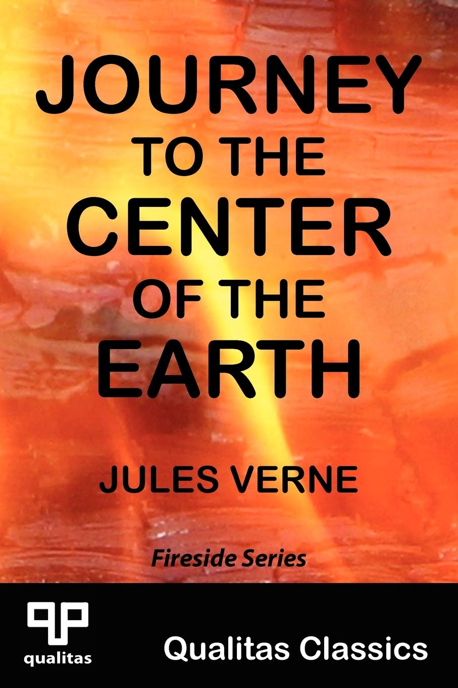 Journey To The Center Of The Earth (Qualitas Classics) (Qualitas Classics. Fireside Classics),Used