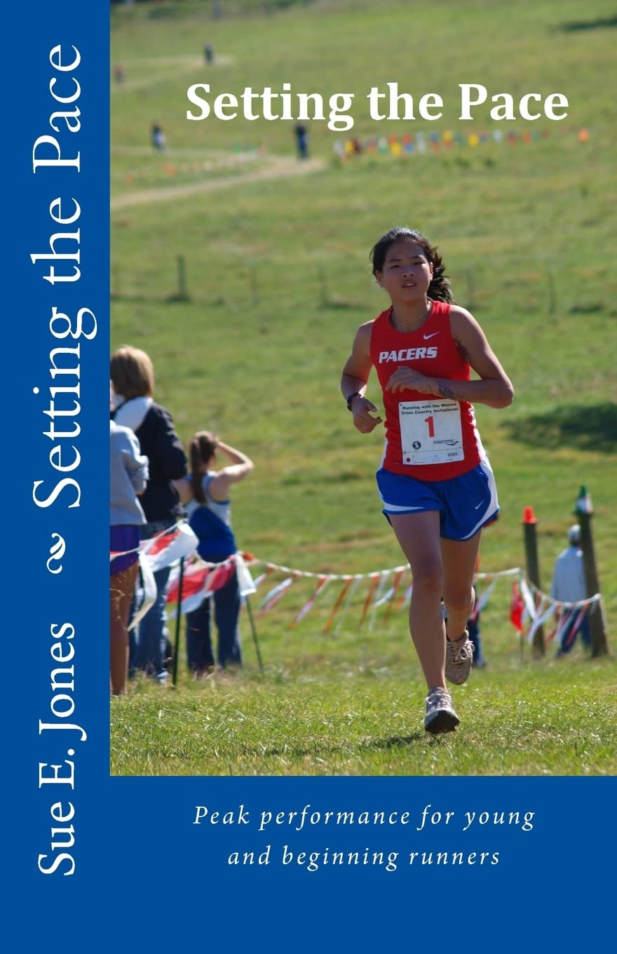 Setting The Pace: Peak Performance For Young And Beginning Runners,Used