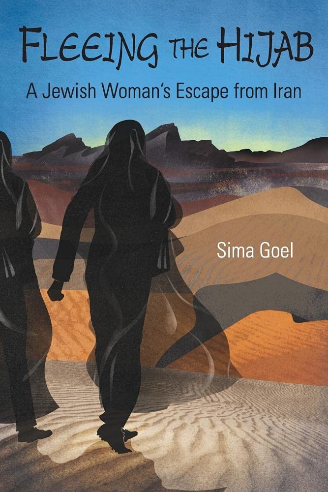 Fleeing The Hijab: A Jewish Woman's Escape From Iran,Used