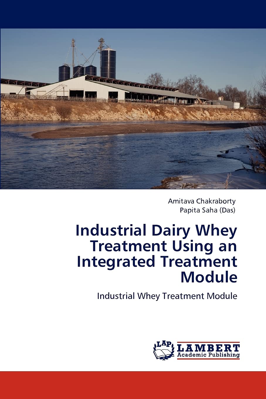 Industrial Dairy Whey Treatment Using an Integrated Treatment Module: Industrial Whey Treatment Module,Used