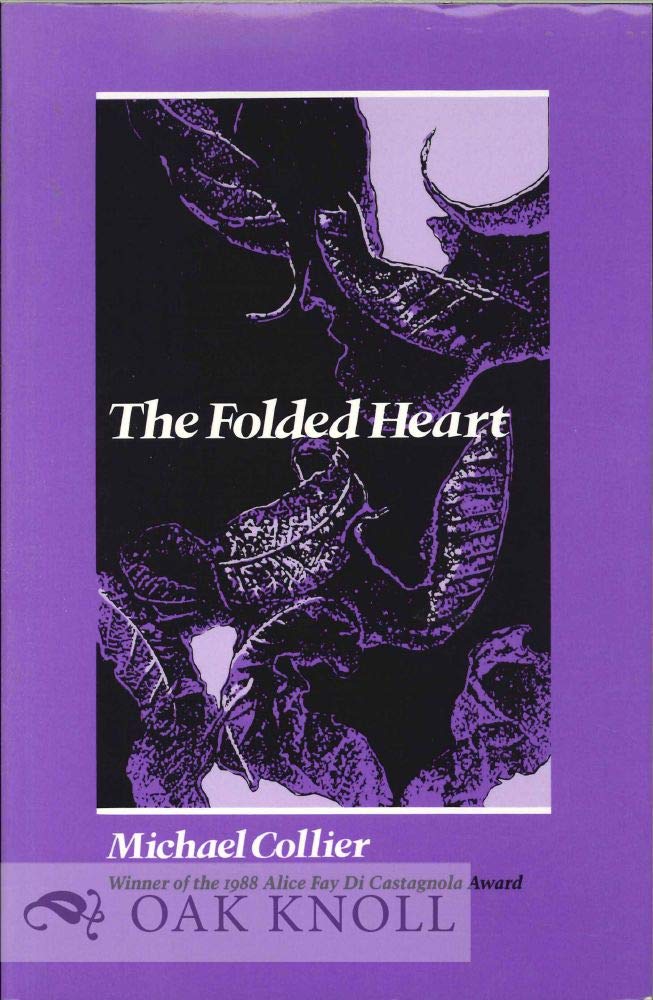 The Folded Heart (Wesleyan Poetry Series),New