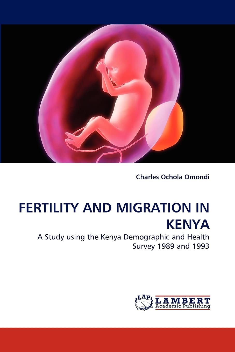 FERTILITY AND MIGRATION IN KENYA: A Study using the Kenya Demographic and Health Survey 1989 and 1993,Used