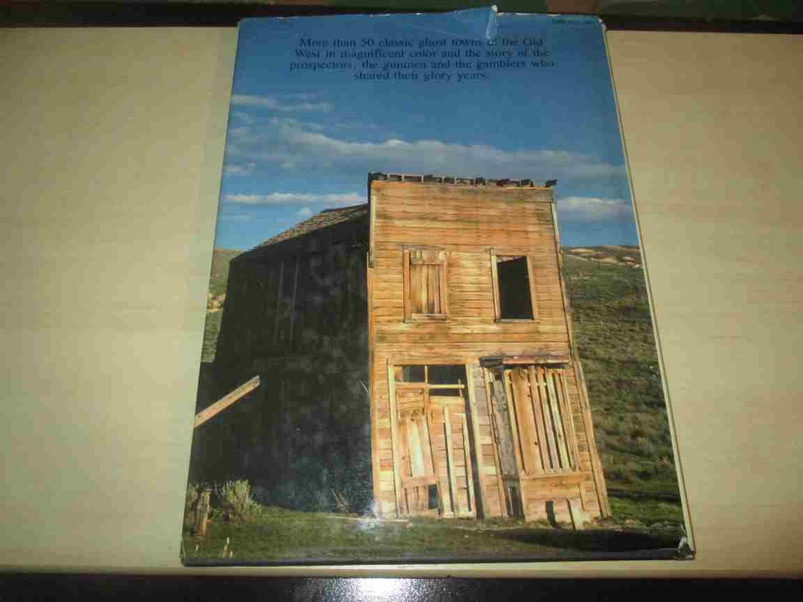 Ghost Towns, Gamblers and Gold,New