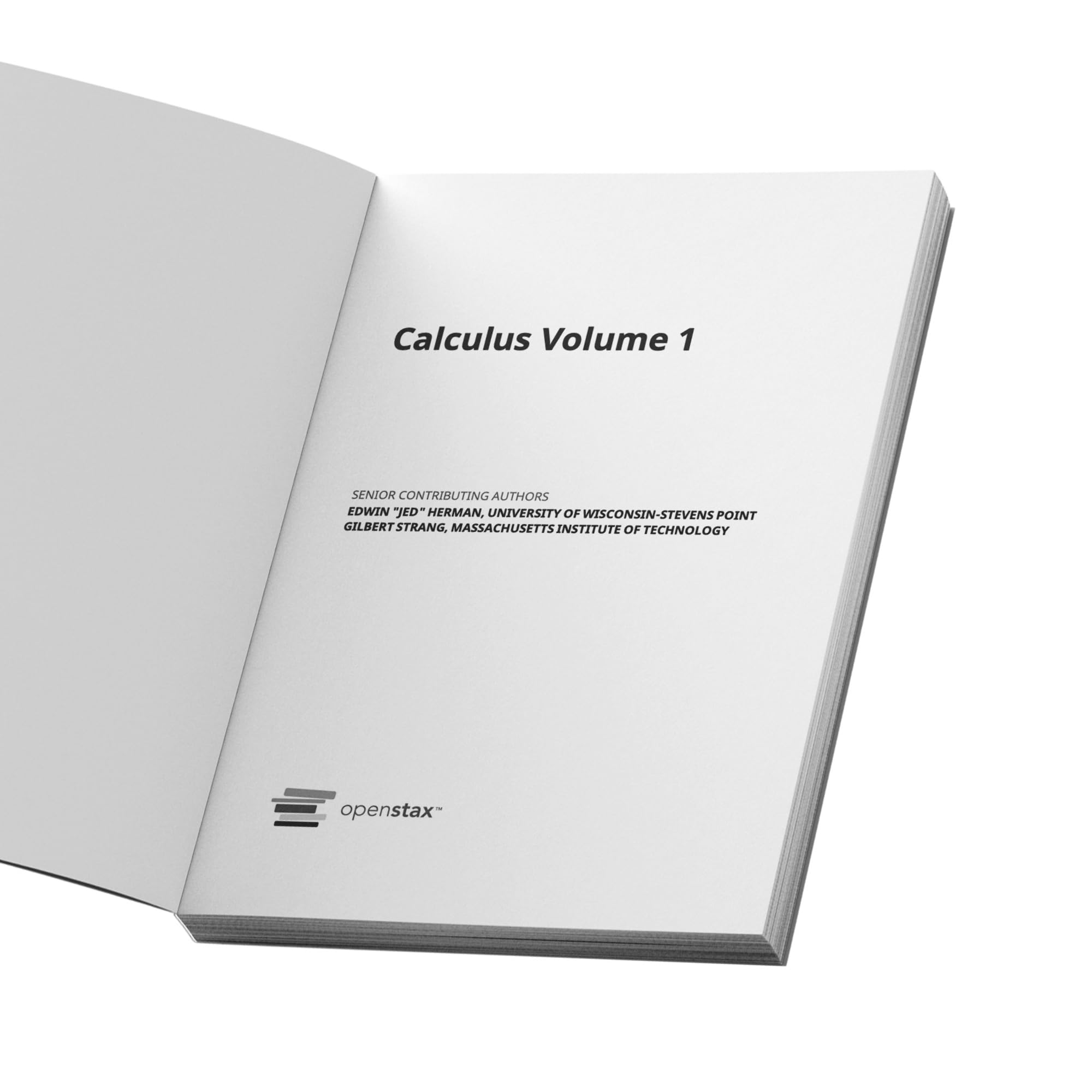 Calculus Volume 1 by OpenStax (paperback version, B&W),Used