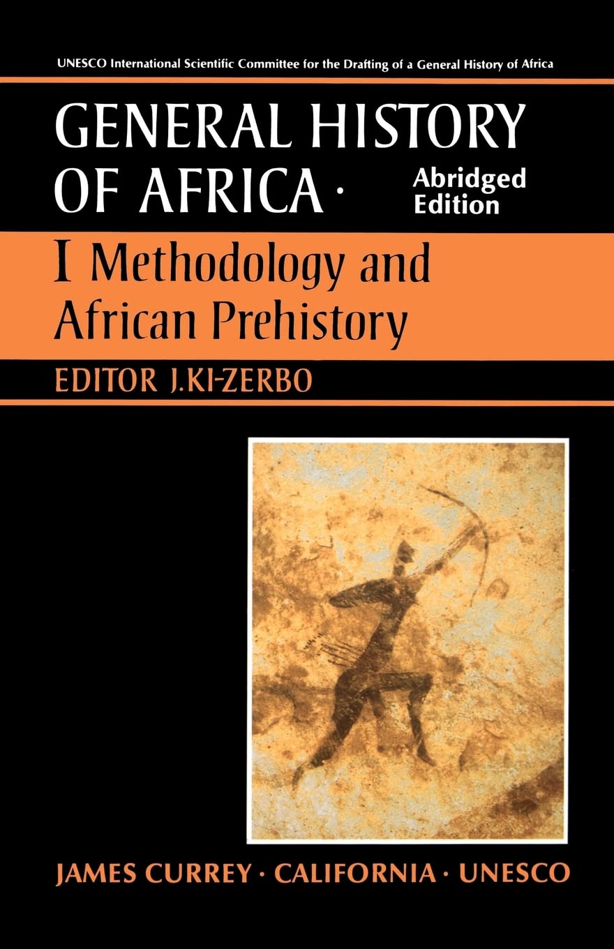 UNESCO General History of Africa, Vol. I, Abridged Edition: Methodology and African Prehistory (Volume 1),Used