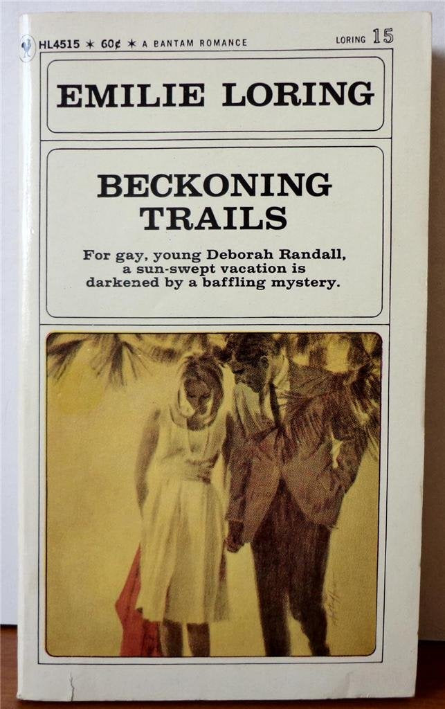 Beckoning Trails (Loring #15),Used