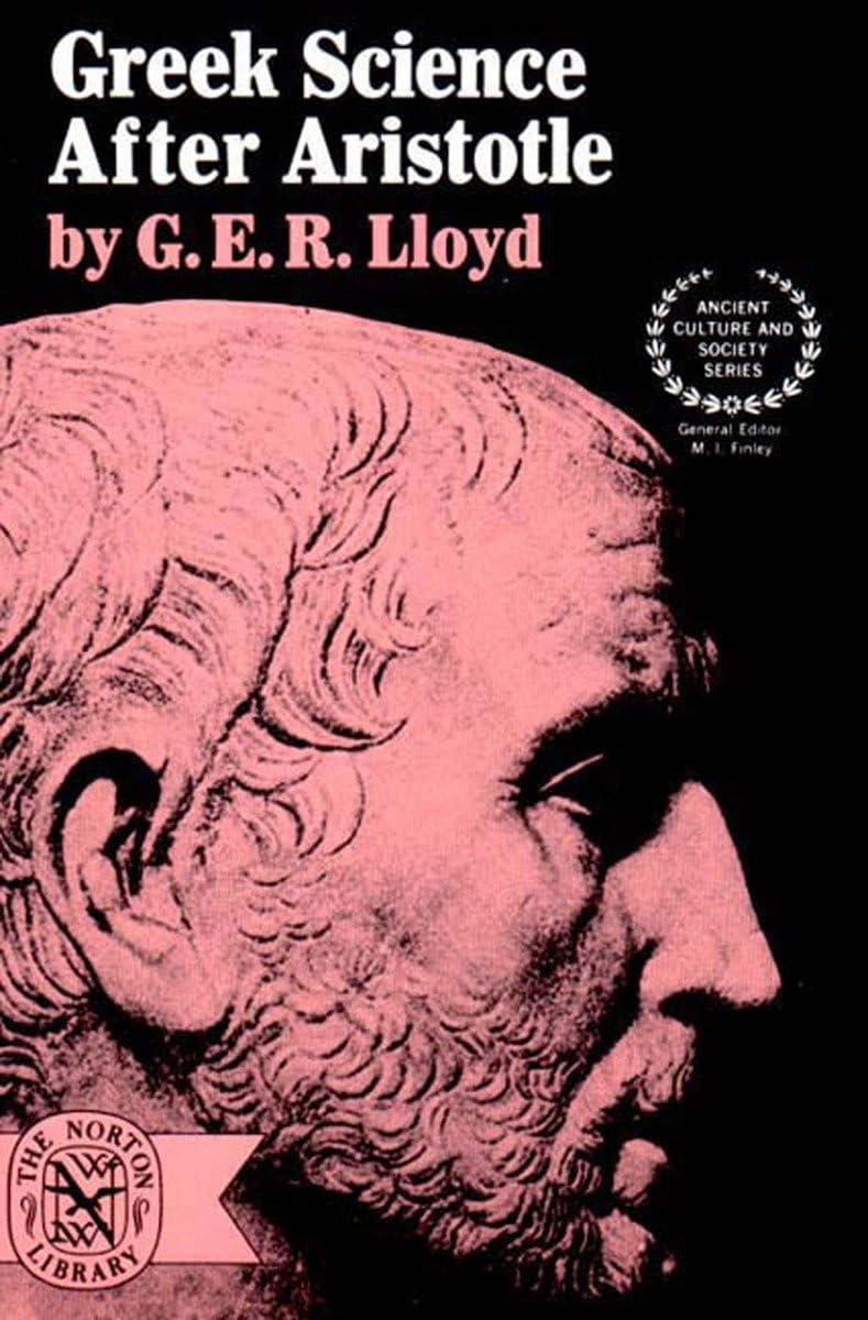 Greek Science After Aristotle,New