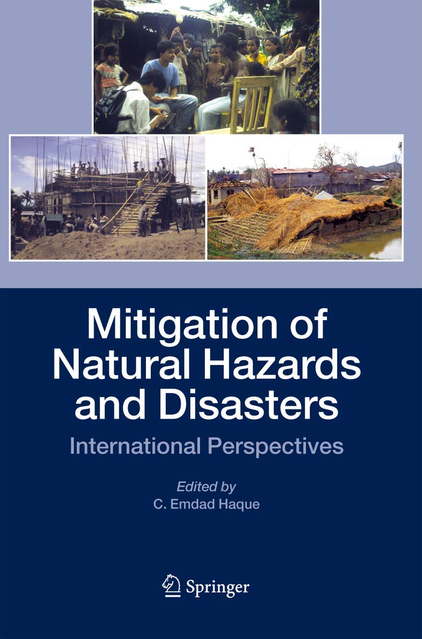 Mitigation of Natural Hazards and Disasters: International Perspectives,Used