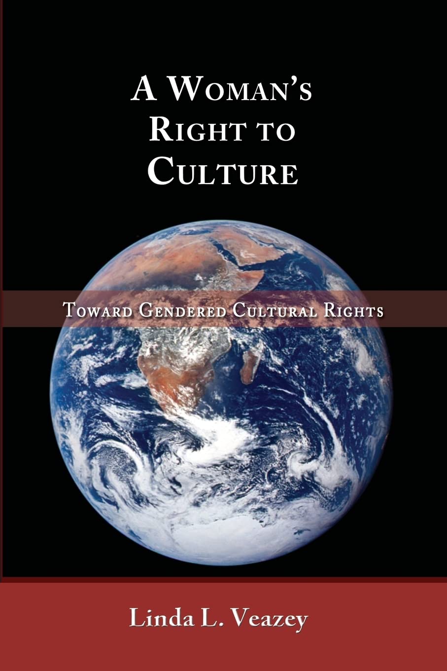 A Woman's Right to Culture: Toward Gendered Cultural Rights,Used