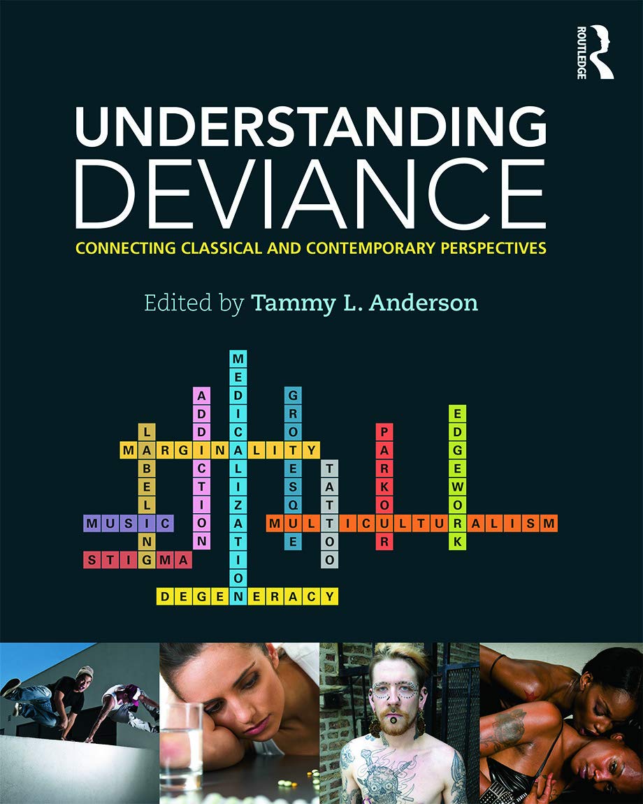 Understanding Deviance (Sociology Rewired),Used