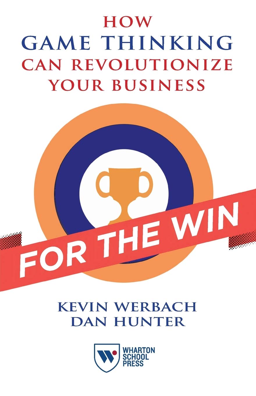 For the Win: How Game Thinking Can Revolutionize Your Business,Used