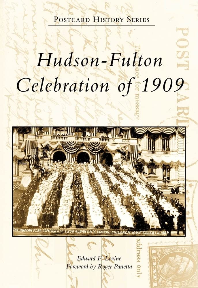 HudsonFulton Celebration of 1909 (Postcard History Series),Used
