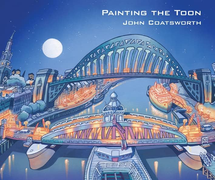 Painting the Toon: Portraits of Newcastle,Used