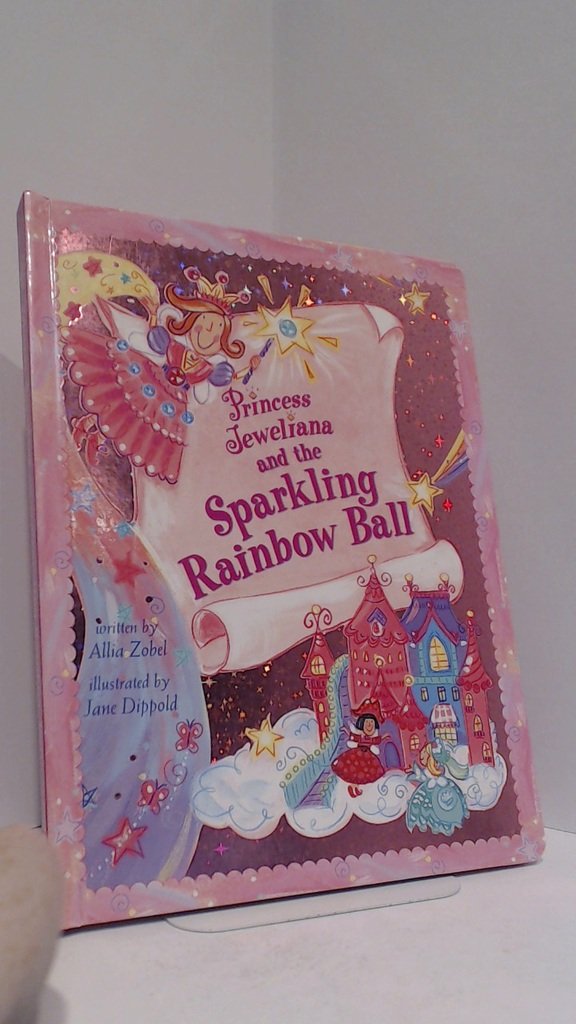Princess Jeweliana and the Sparkling Rainbow Ball,Used