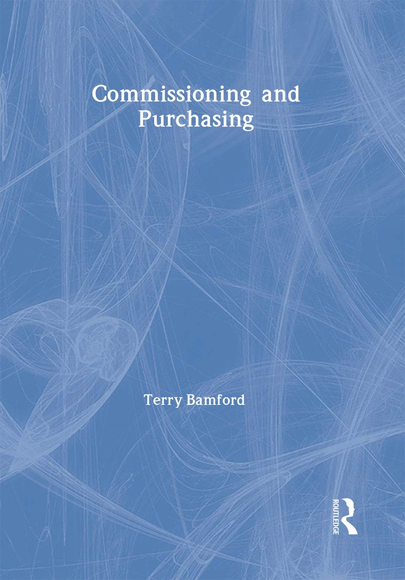 Commissioning And Purchasing (The Social Work Skills Series),Used