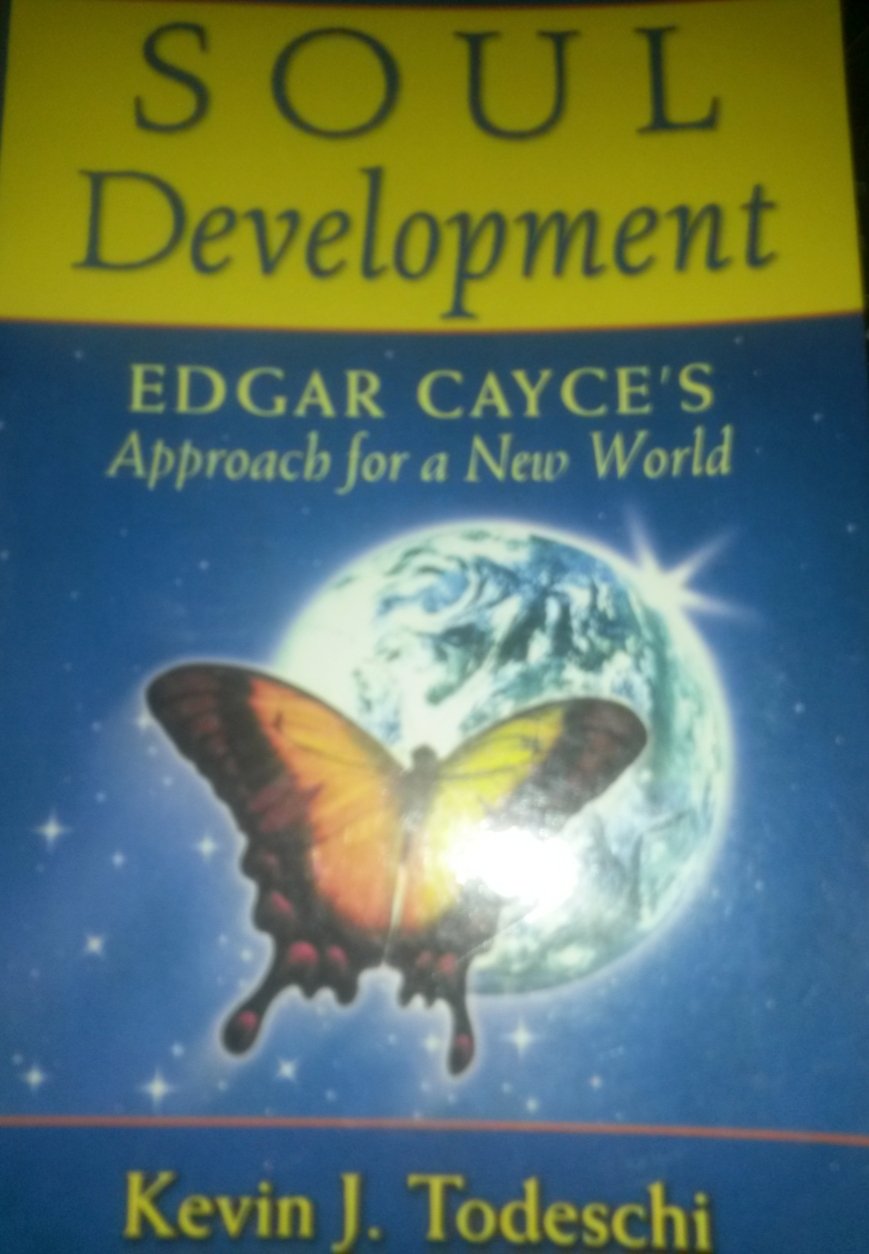 Soul Development: Edgar Cayce's Approach for a New World,Used