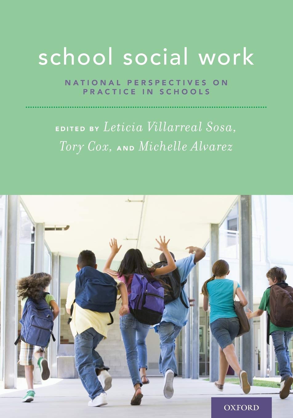School Social Work: National Perspectives on Practice in Schools,Used