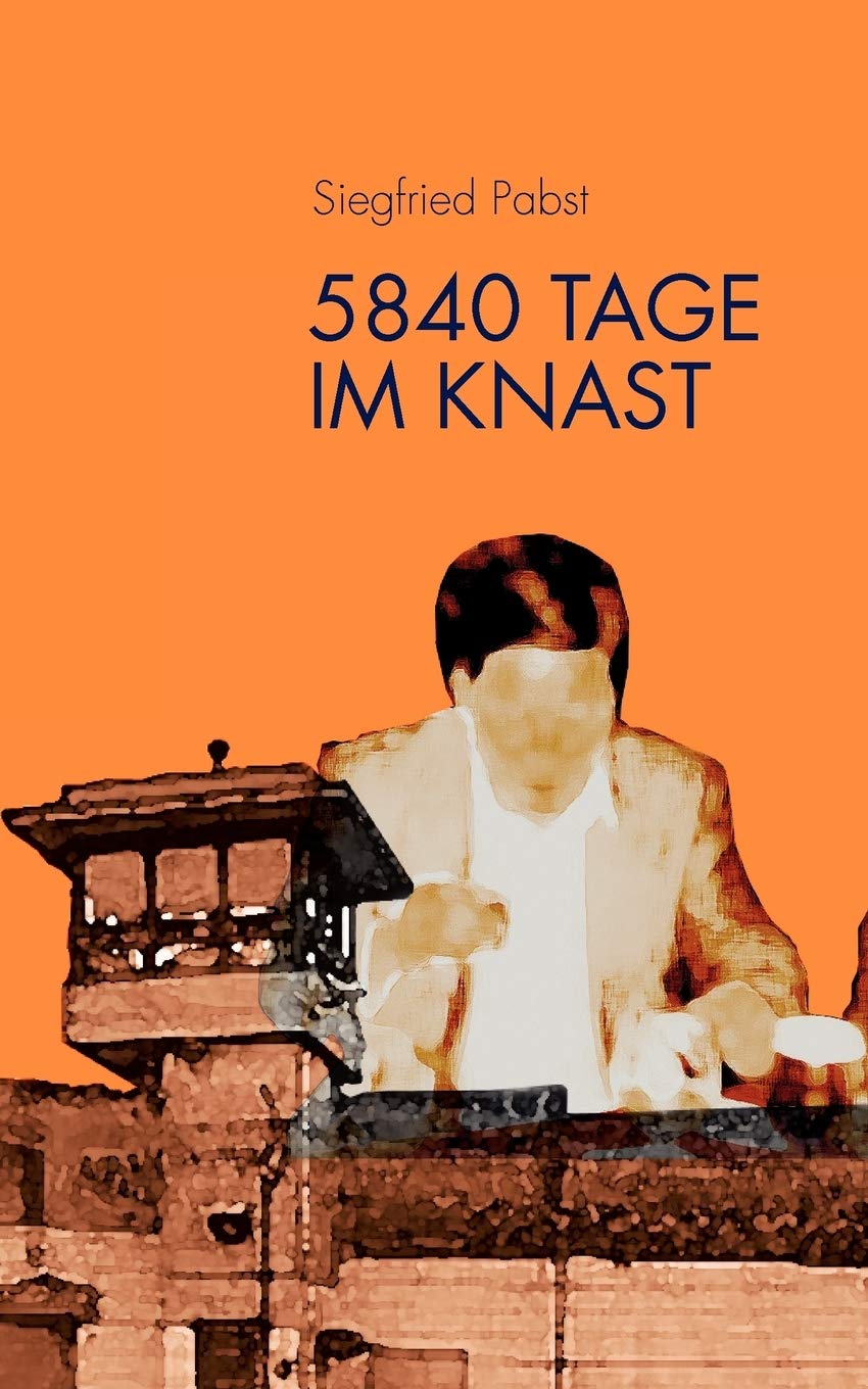 5840 Tage im Knast (German Edition),Used