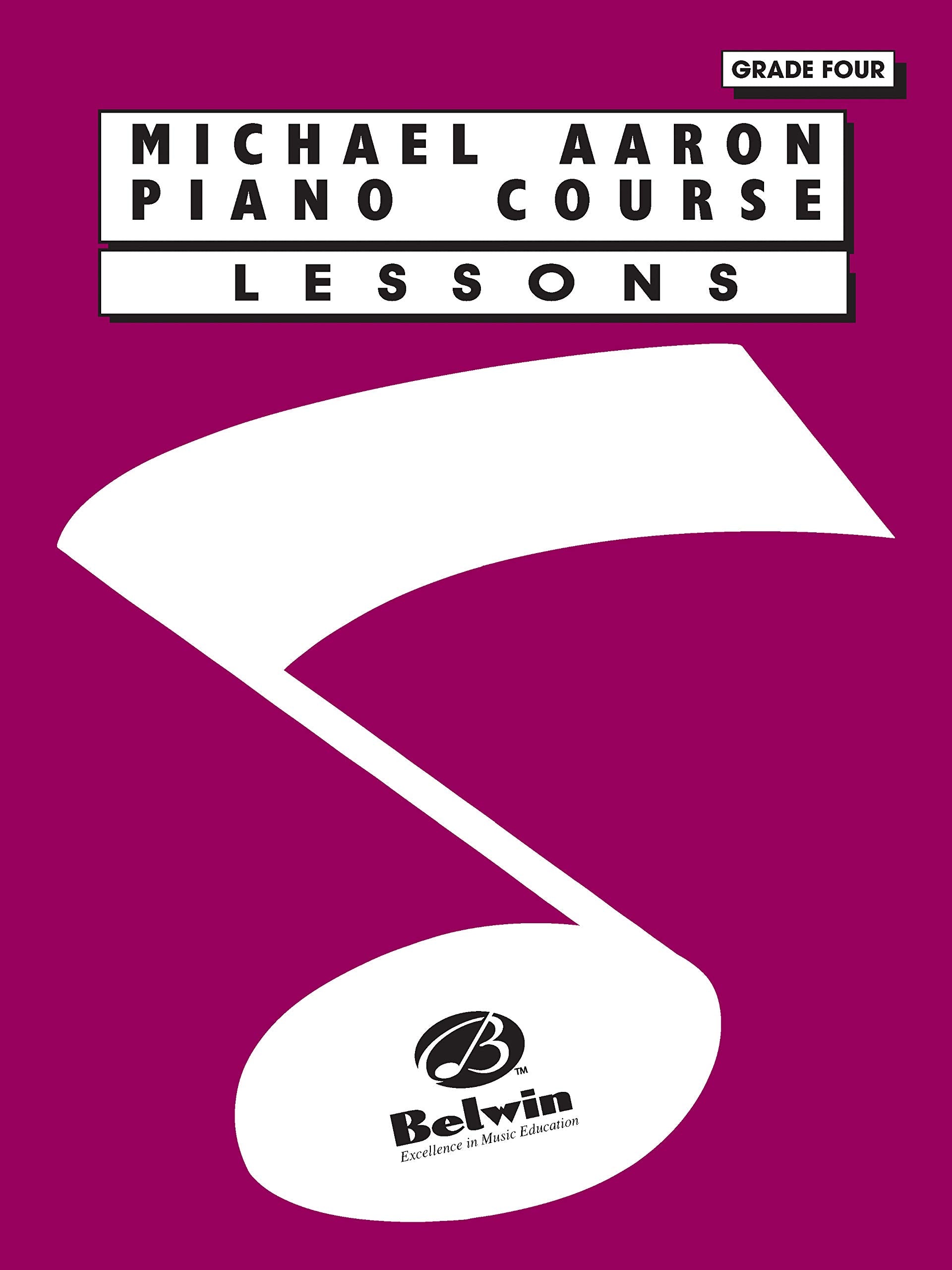 Michael Aaron Piano Course: Lessons, Grade 4,New