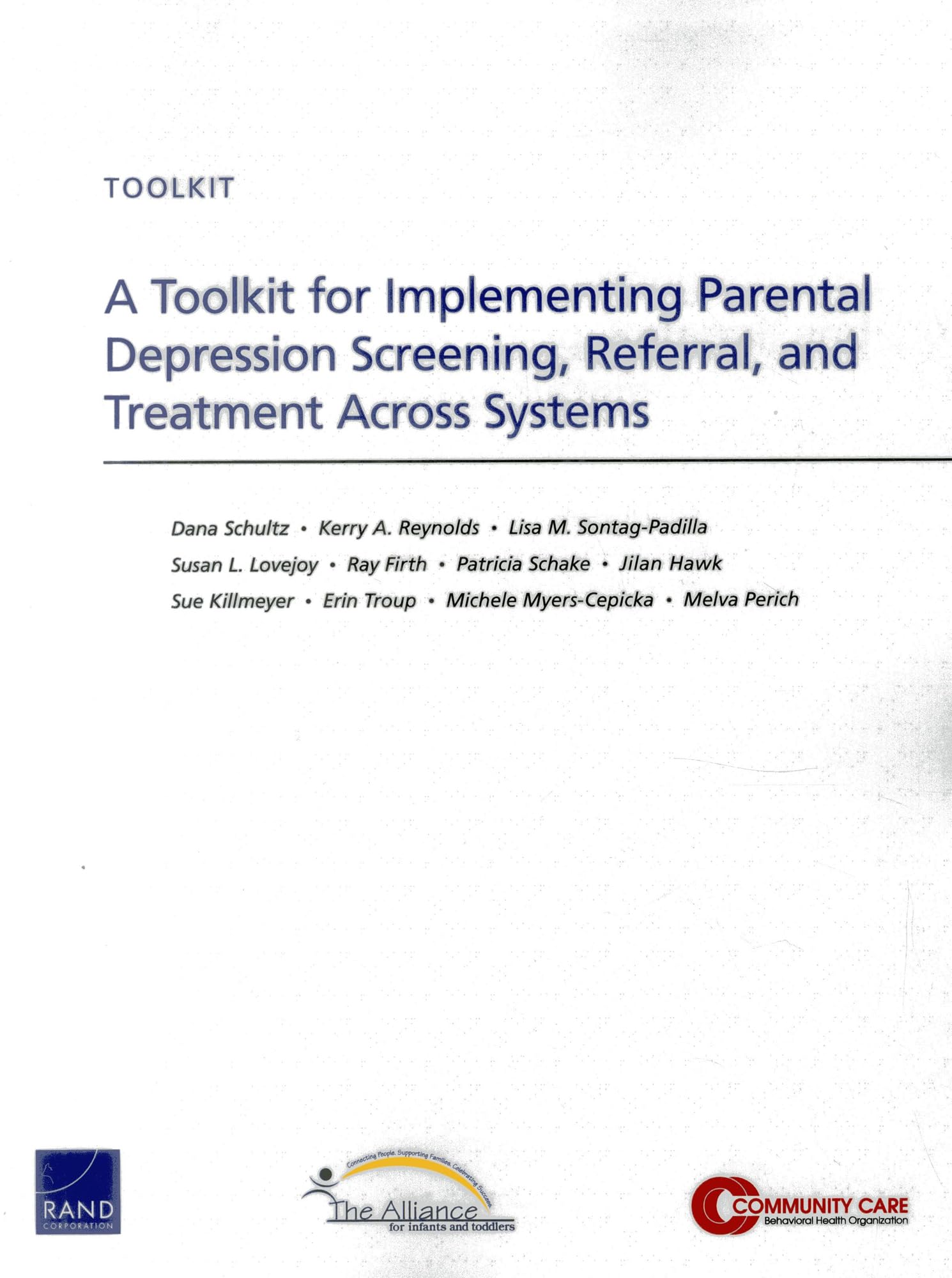 A Toolkit for Implementing Parental Depression Screening, Referral, and Treatment Across Systems,Used
