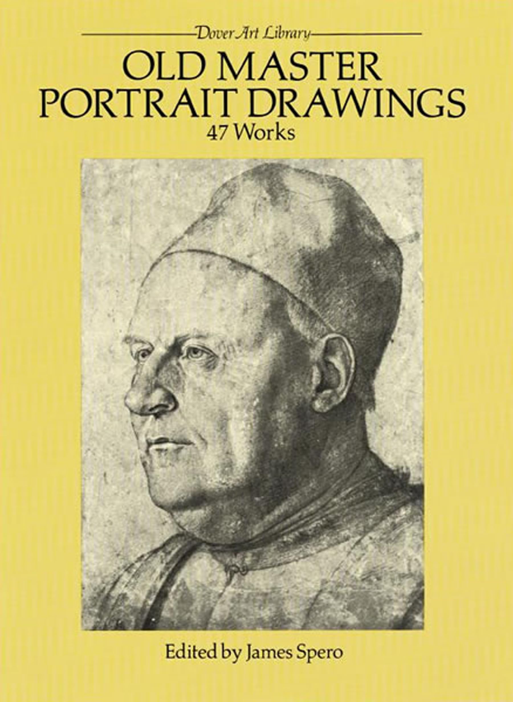 Old Master Portrait Drawings: 47 Works (Dover Fine Art, History of Art),Used