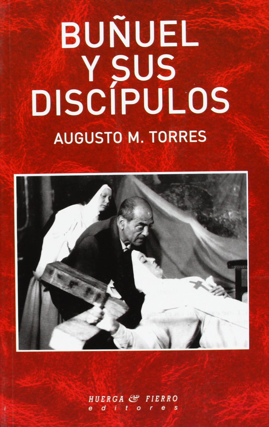 Buuel y sus discpulos (Cine) (Spanish Edition),Used