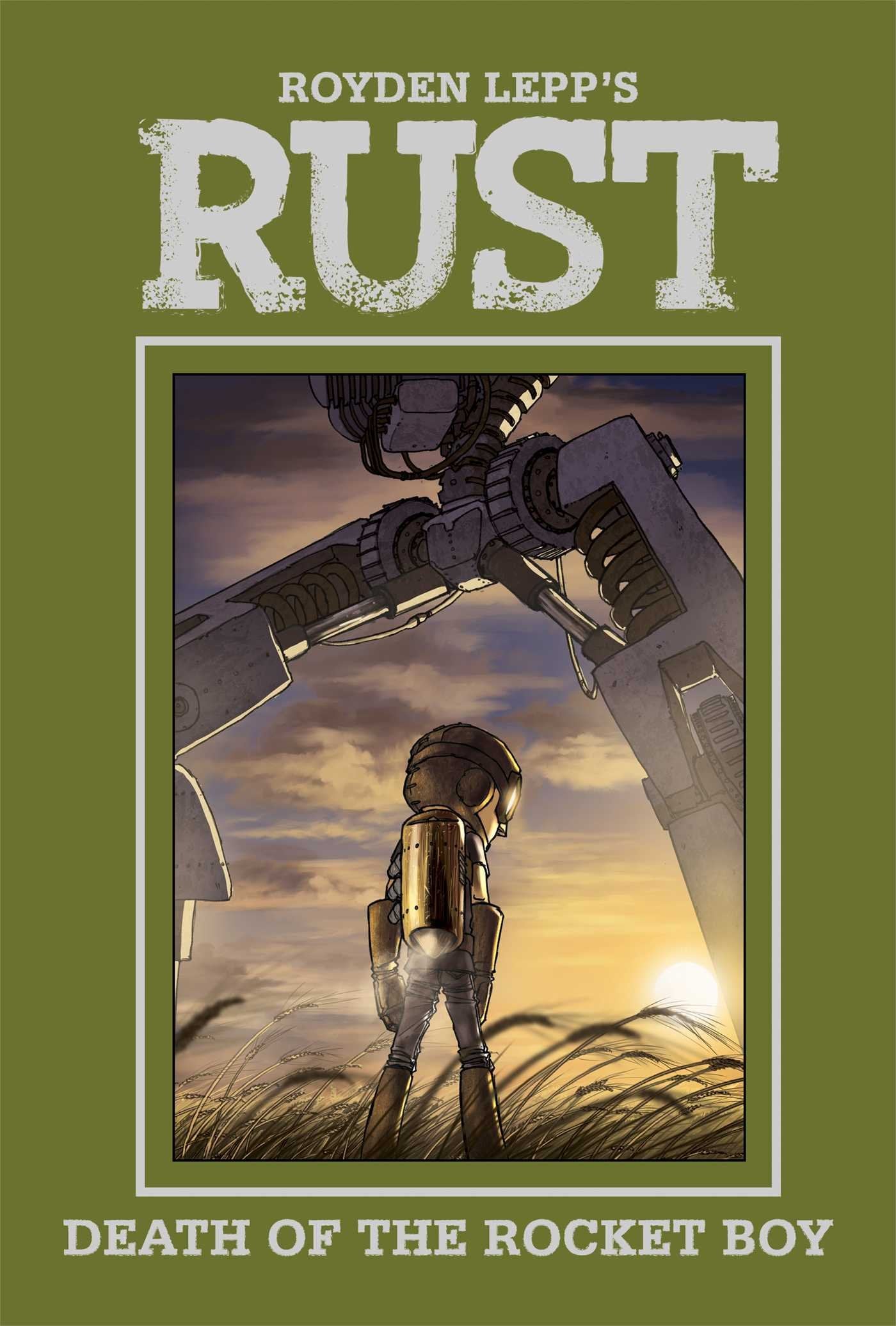 Rust Vol. 3: Death of the Rocket Boy (3) (Rust, 3),Used