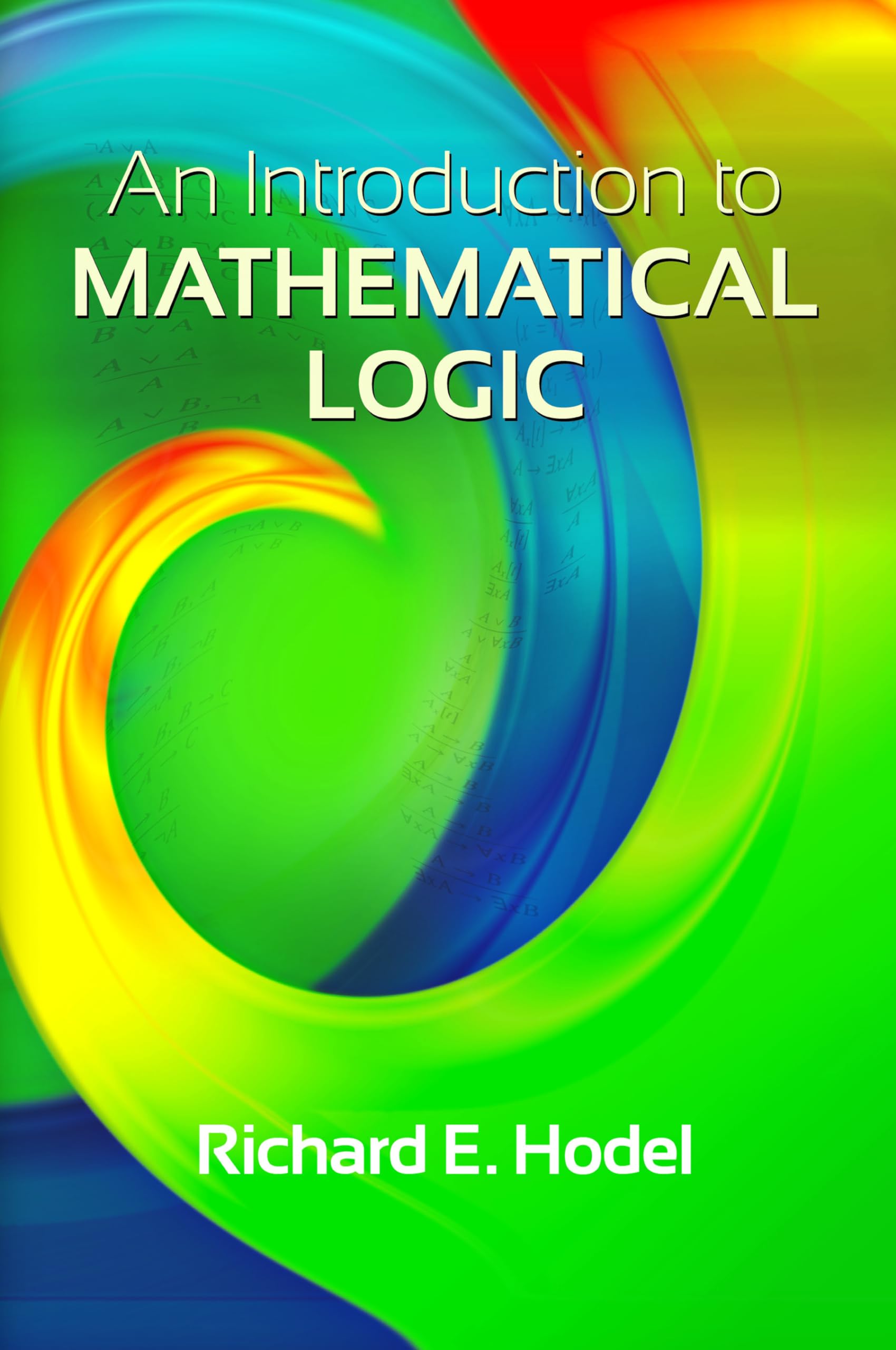 An Introduction to Mathematical Logic (Dover Books on Mathematics),Used