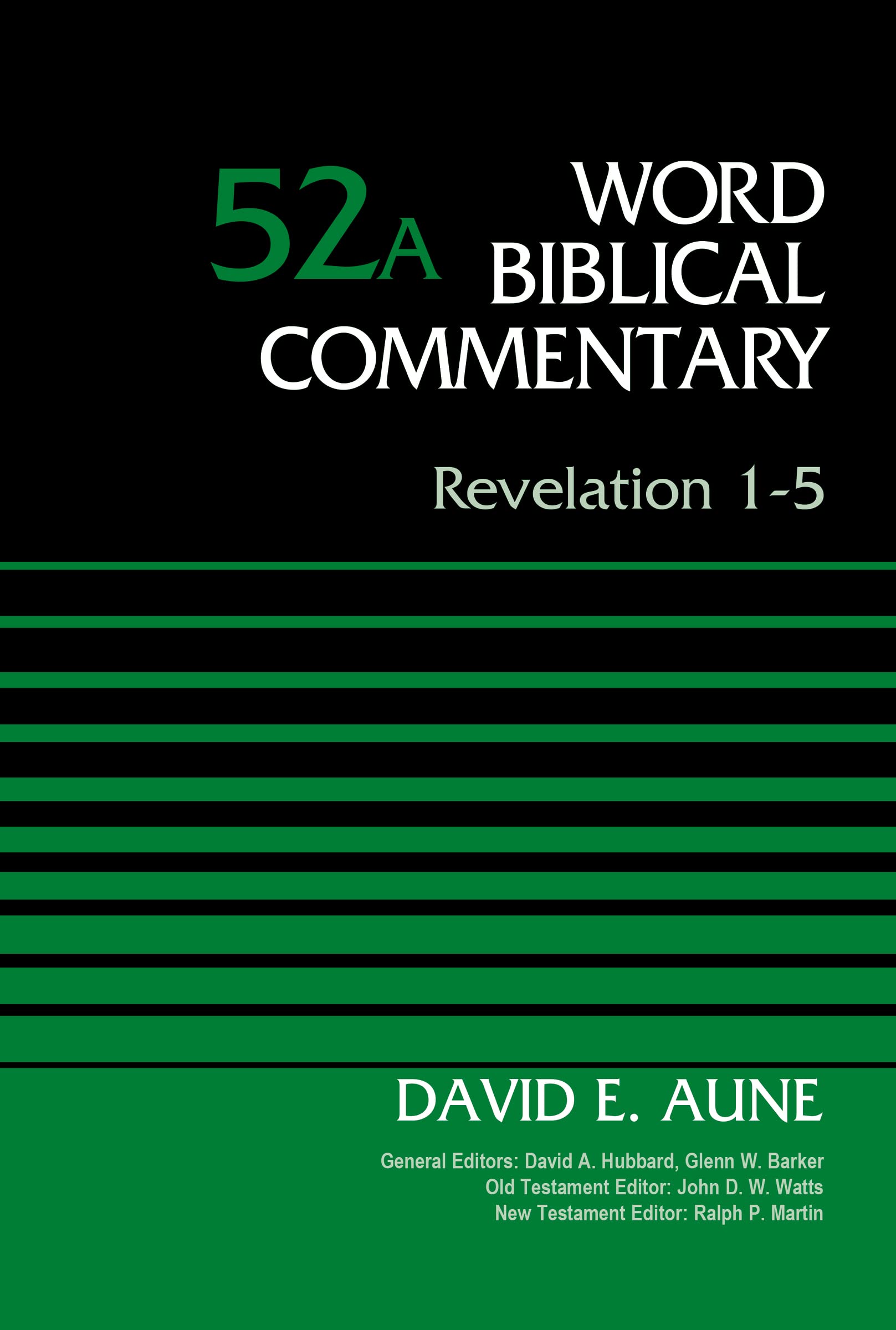 Revelation 15, Volume 52A (Word Biblical Commentary),Used