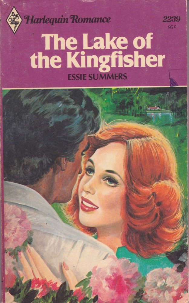 The Lake of the Kingfisher (Harlequin Romance, No. 2239),Used