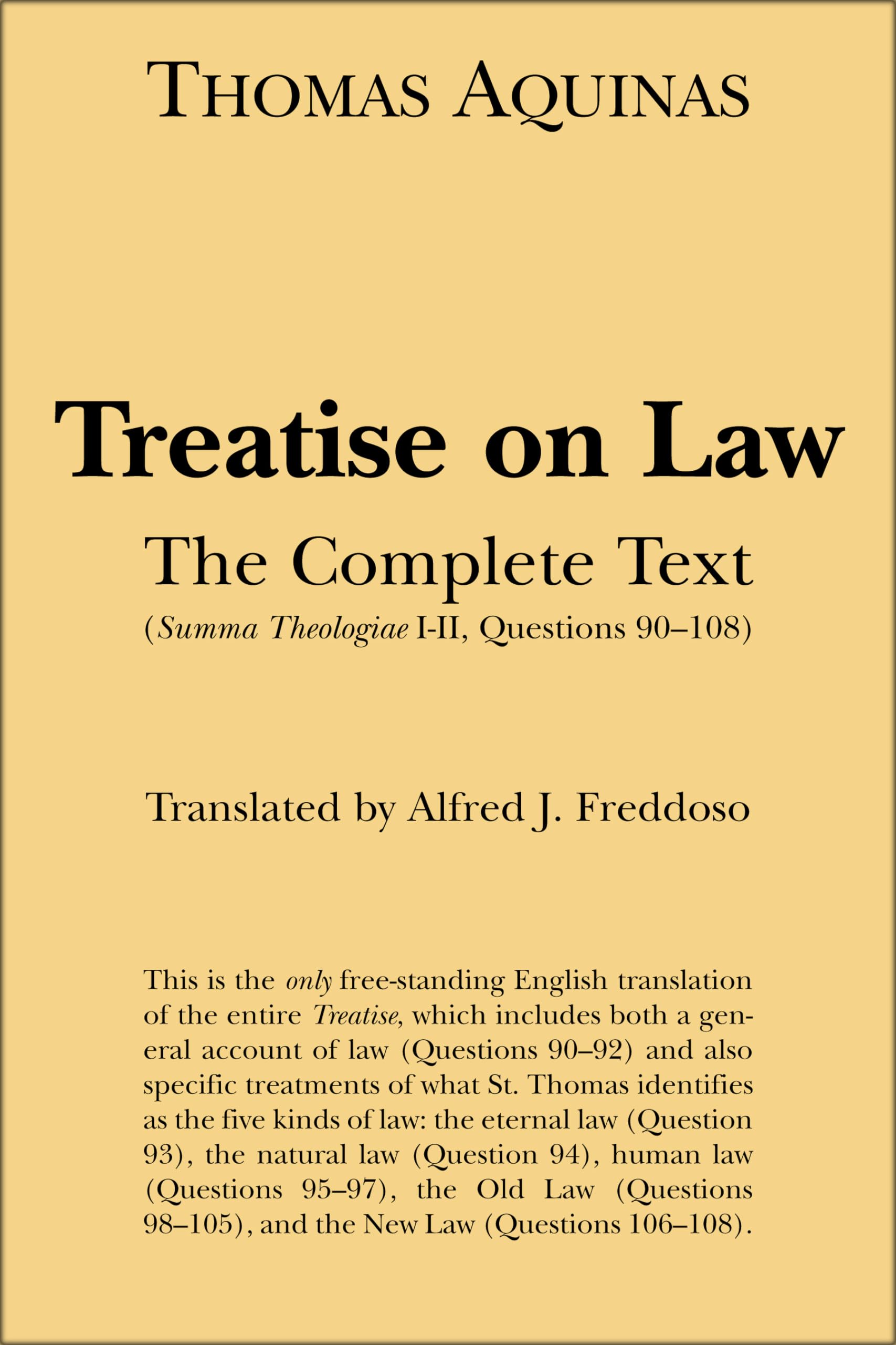 Treatise on Law: The Complete Text,Used
