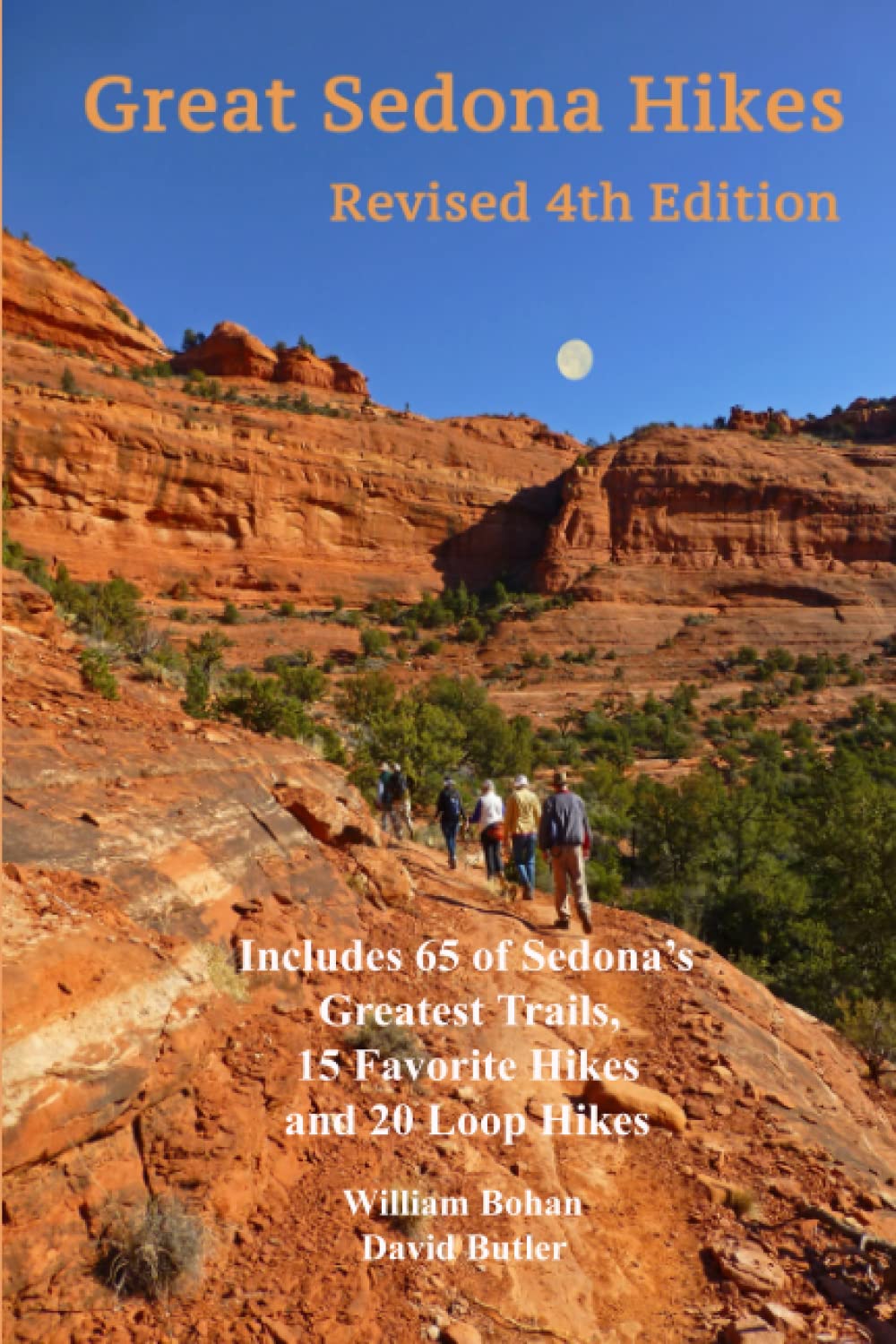 Great Sedona Hikes Revised Fourth Edition: Fourth Edition,Used