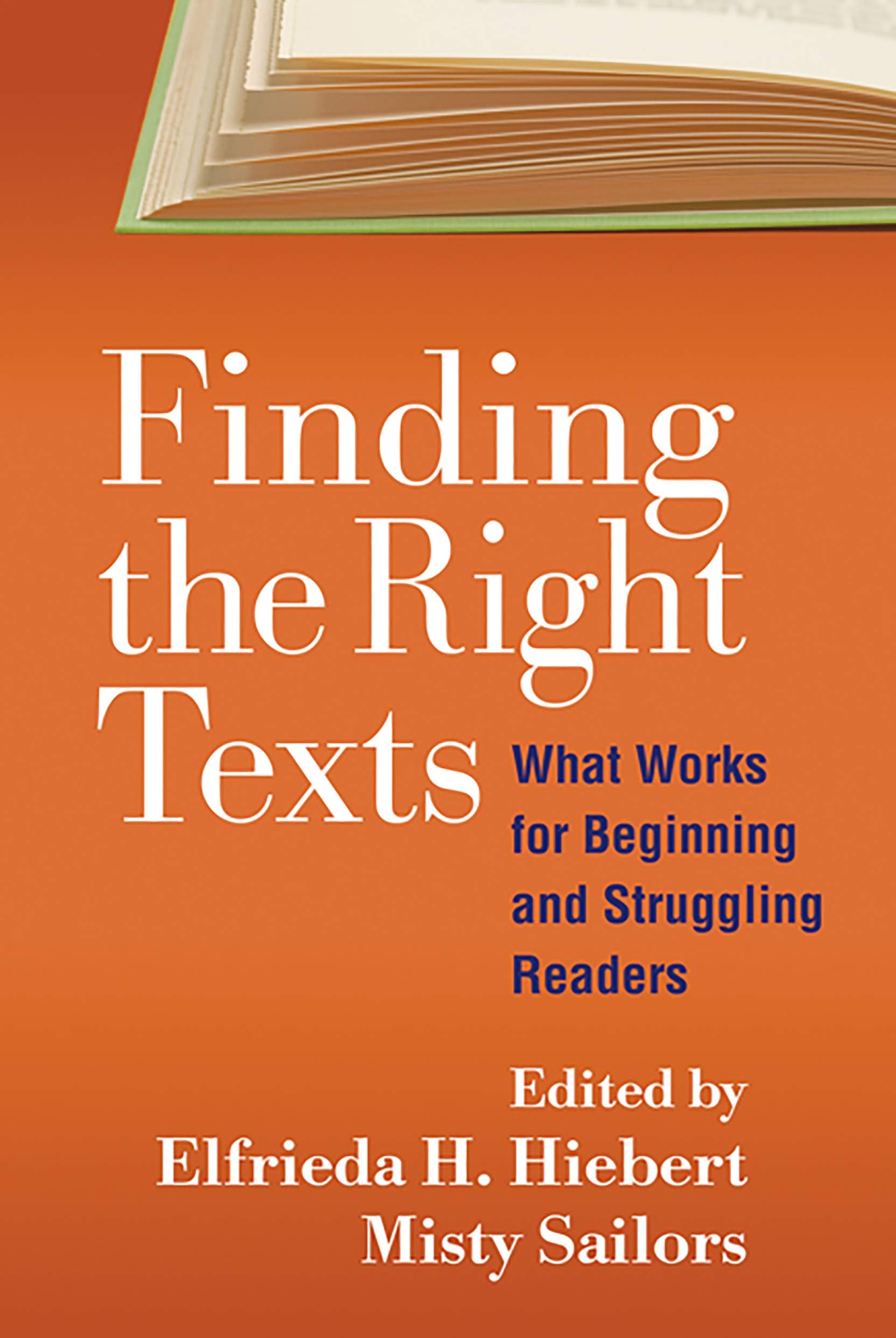 Finding the Right Texts: What Works for Beginning and Struggling Readers (Solving Problems in the Teaching of Literacy),Used