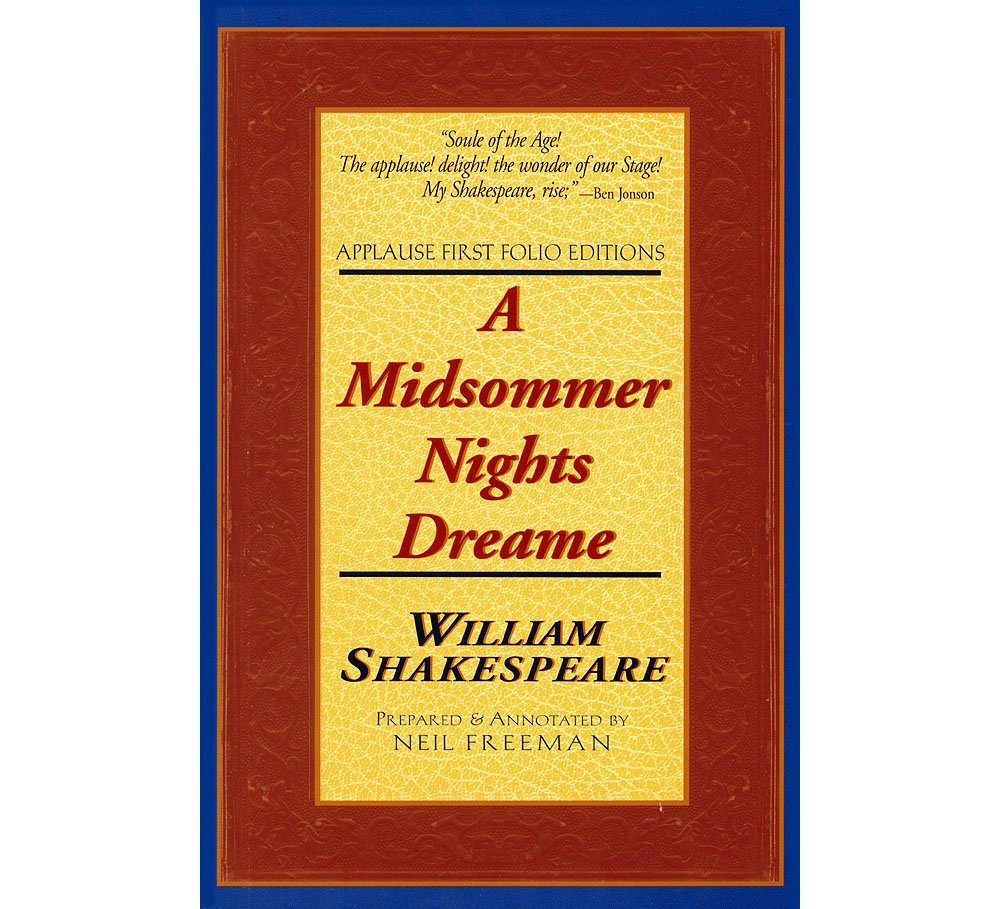 A Midsommer Nights Dreame (Applause Books),Used