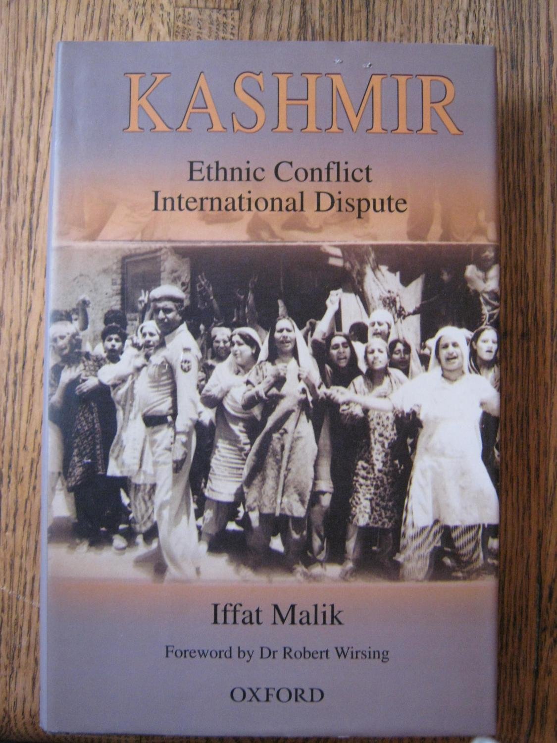 Kashmir: Ethnic Conflict, International Dispute,Used